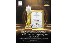 TRUNG NGUYÊN E-COFFEE vinh dự được vinh danh – TOP 5 Thương Hiệu Mạnh ASEAN 2025